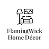 FlamingWick - Home Décor